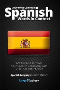 2000 Most Common Spanish Words in Context