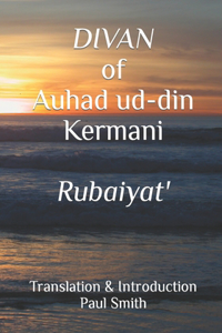 Divan of Auhad ud-din Kermani