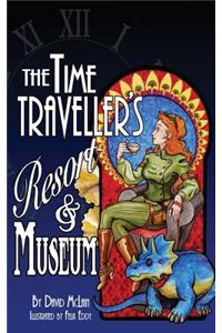 The Time Traveller's Resort and Museum
