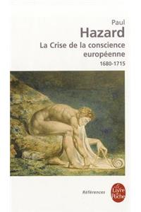 La Crise de La Conscience Europeenne