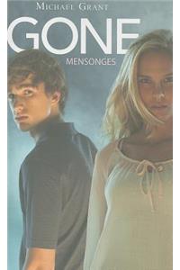Gone: Mensonges