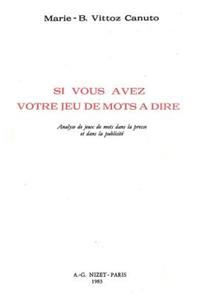 Si Vous Avez Votre Jeu de Mots a Dire