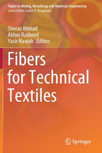 Fibers for Technical Textiles