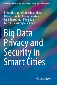 Big Data Privacy and Security in Smart Cities