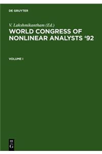 World Congress of Nonlinear Analysts '92