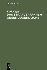 Das Strafverfahren Gegen Jugendliche