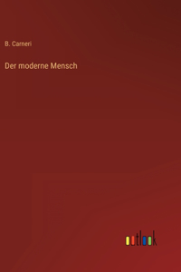 Der moderne Mensch