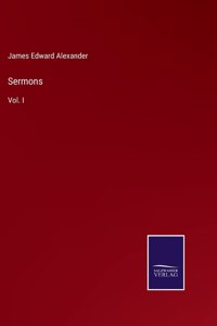 Sermons: Vol. I