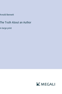 Truth About an Author