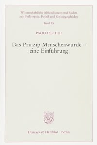 Das Prinzip Menschenwurde - Eine Einfuhrung