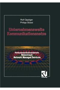 Unternehmensweite Kommunikationsnetze