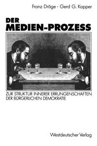 Der Medien-Prozeß