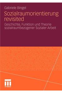 Sozialraumorientierung revisited