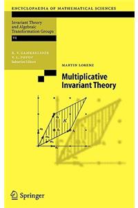 Multiplicative Invariant Theory