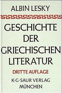 Geschichte der griechischen Literatur