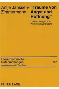 «Traeume Von Angst Und Hoffnung»