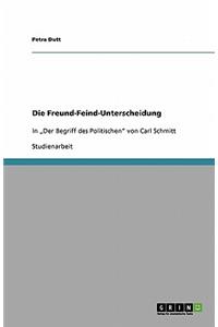 Die Freund-Feind-Unterscheidung