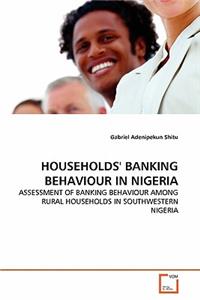 Households' Banking Behaviour in Nigeria