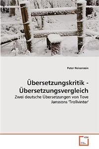 Übersetzungskritik - Übersetzungsvergleich