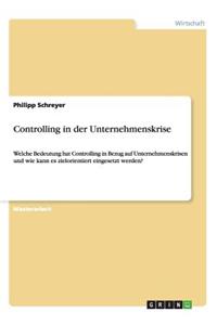 Controlling in der Unternehmenskrise