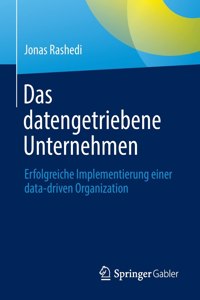 Das Datengetriebene Unternehmen