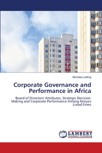 Corporate Governance and Performance in Africa