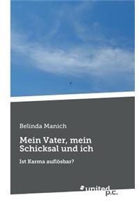 Mein Vater, Mein Schicksal Und Ich