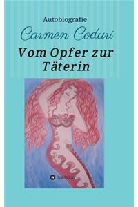 Vom Opfer zur Täterin