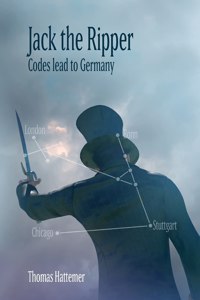 Jack the Ripper - Codes lead to Germany