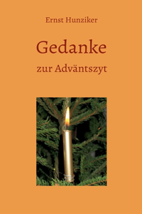 Gedanke zur Adväntszyt