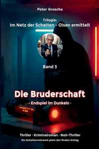 Die Bruderschaft