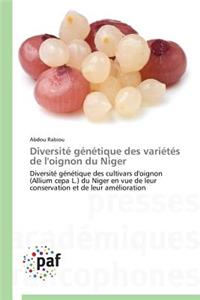 Diversité Génétique Des Variétés de l'Oignon Du Niger