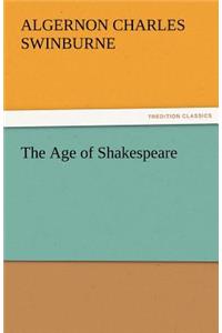 The Age of Shakespeare