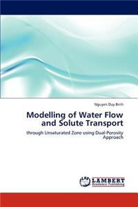 Modelling of Water Flow and Solute Transport