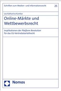 Online-Markte Und Wettbewerbsrecht