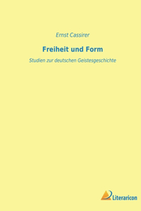 Freiheit und Form