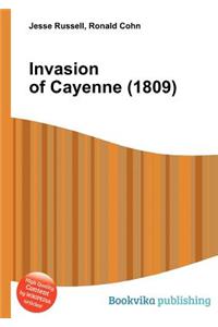 Invasion of Cayenne (1809)