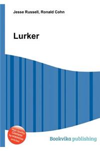 Lurker