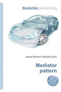 Mediator Pattern