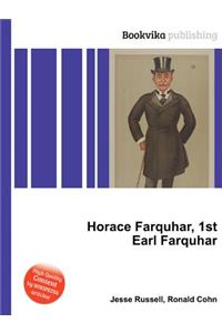 Horace Farquhar, 1st Earl Farquhar