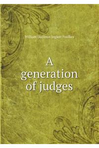A Generation of Judges
