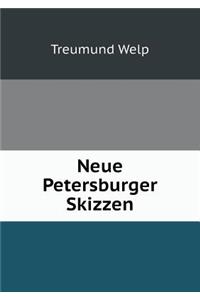 Neue Petersburger Skizzen