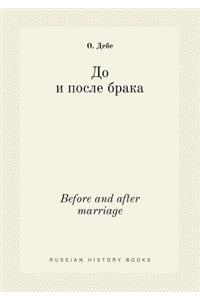 Before and after marriage