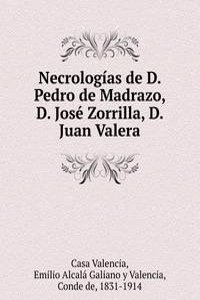 NECROLOG  AS DE D. PEDRO DE MADRAZO D.
