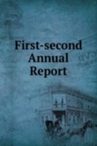 First-second Annual Report