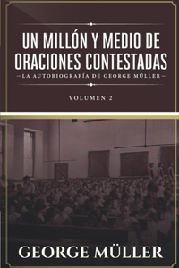 millon y medio de oraciones contestadas - Vol. 2
