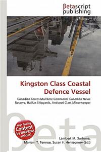 Kingston Class Coastal Defence Vessel