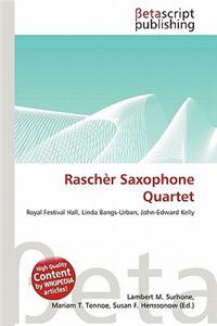 Rasch R Saxophone Quartet