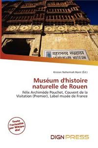 Mus Um D'Histoire Naturelle de Rouen