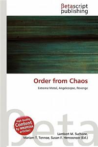 Order from Chaos